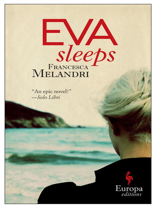 Title details for Eva Sleeps by Francesca Melandri - Available